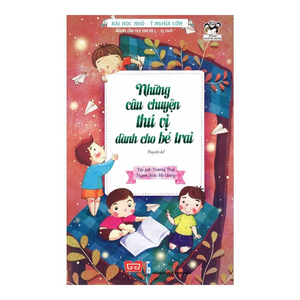 Những câu chuyện thú vị dành cho bé trai