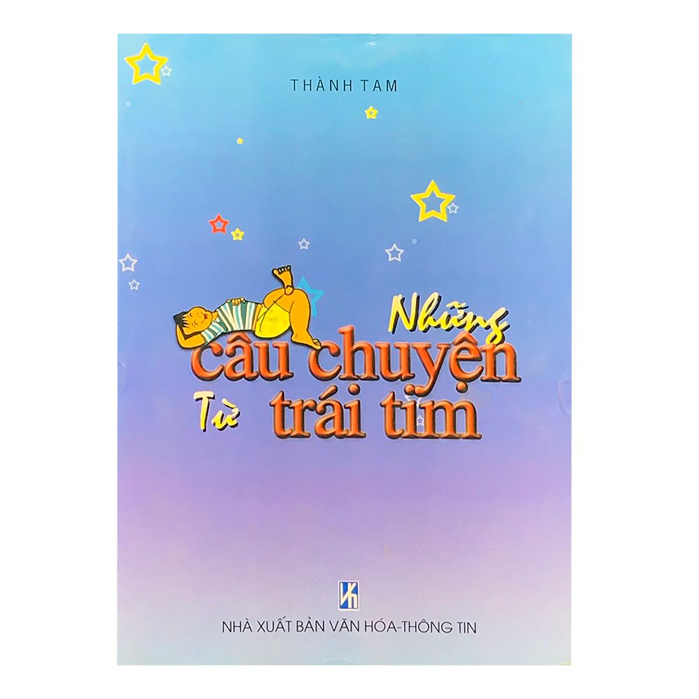 Những Câu Chuyện Từ Trái Tim