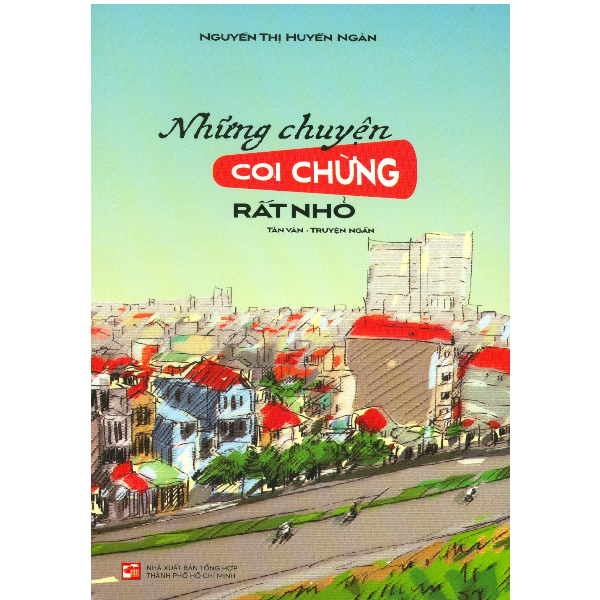 Những Chuyện Coi Chừng Rất Nhỏ
