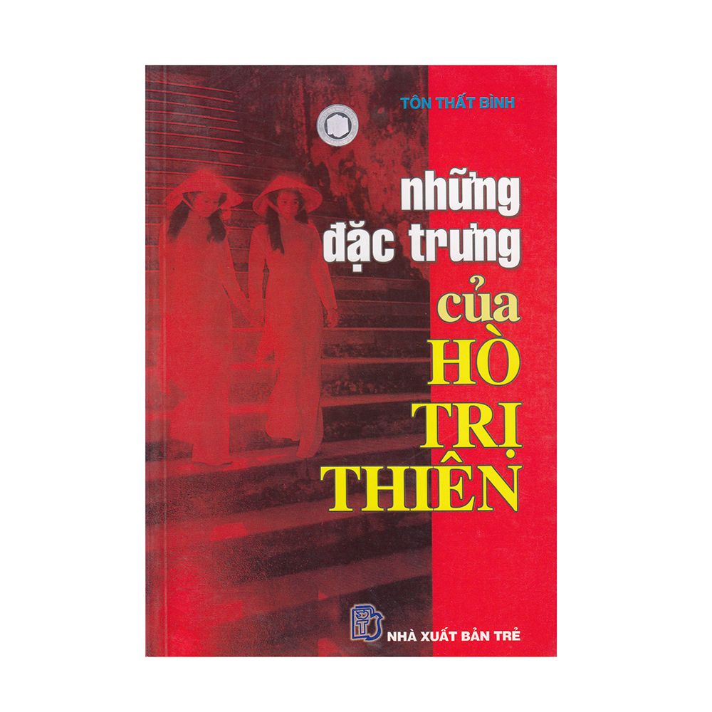 Những Đặc Trưng Của Hò Trị Thiên