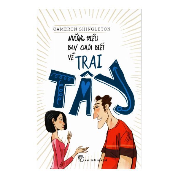 Những Điều Bạn Chưa Biết Về Trai Tây
