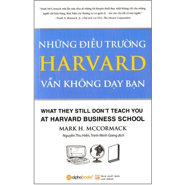 Những điều trường Harvard vẫn không dạy bạn