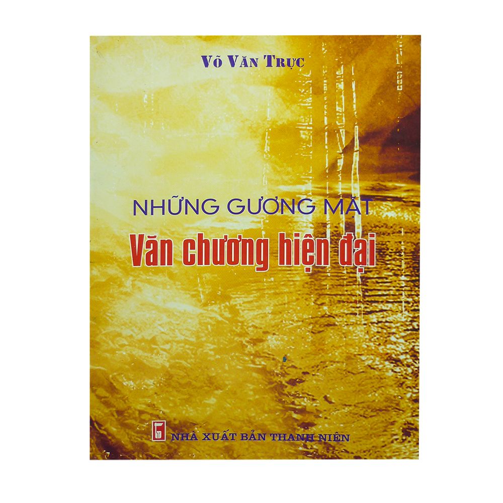  Những Gương Mặt Văn Chương Hiện Đại 