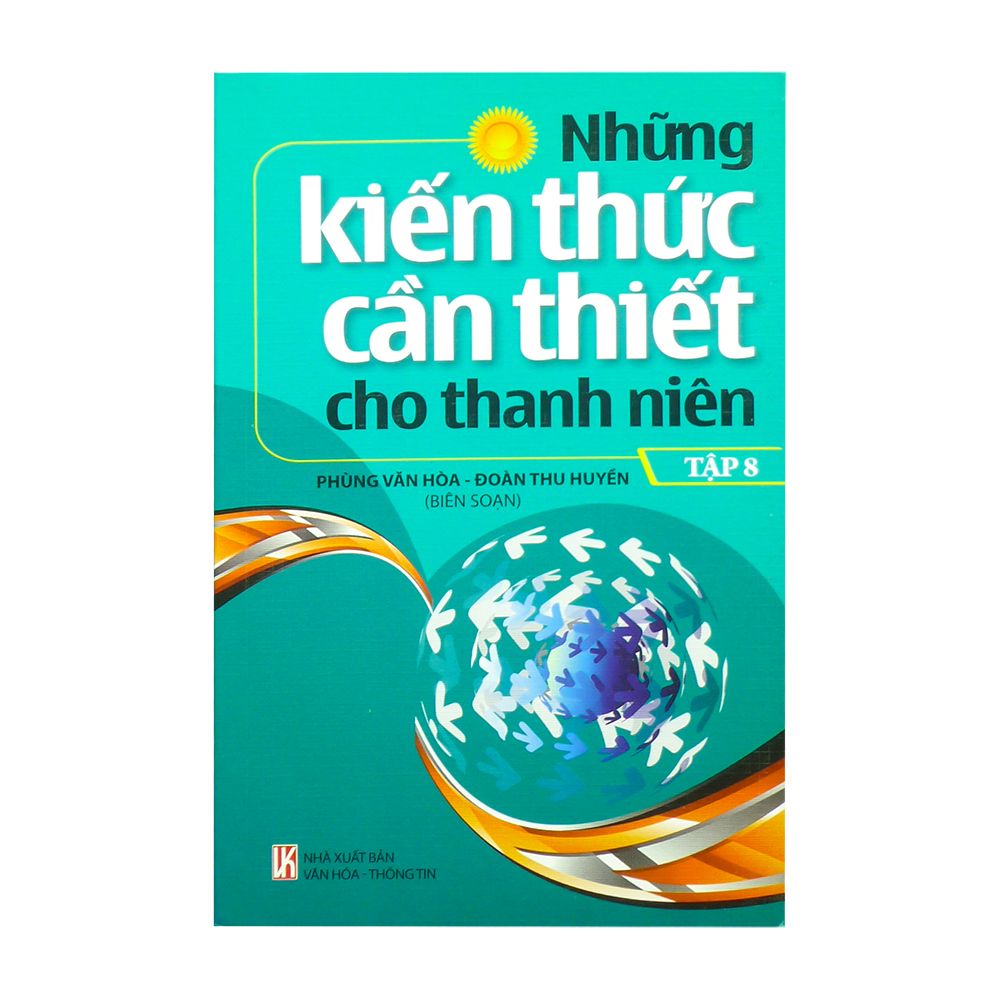 Những Kiến Thức Cần Thiết Cho Thanh Niên (Tập 8)
