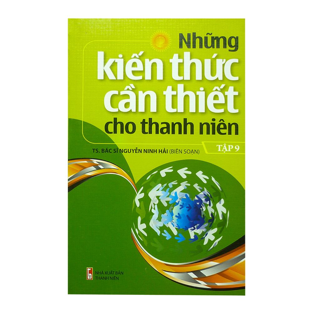 Những Kiến Thức Cần Thiết Cho Thanh Niên (Tập 9)