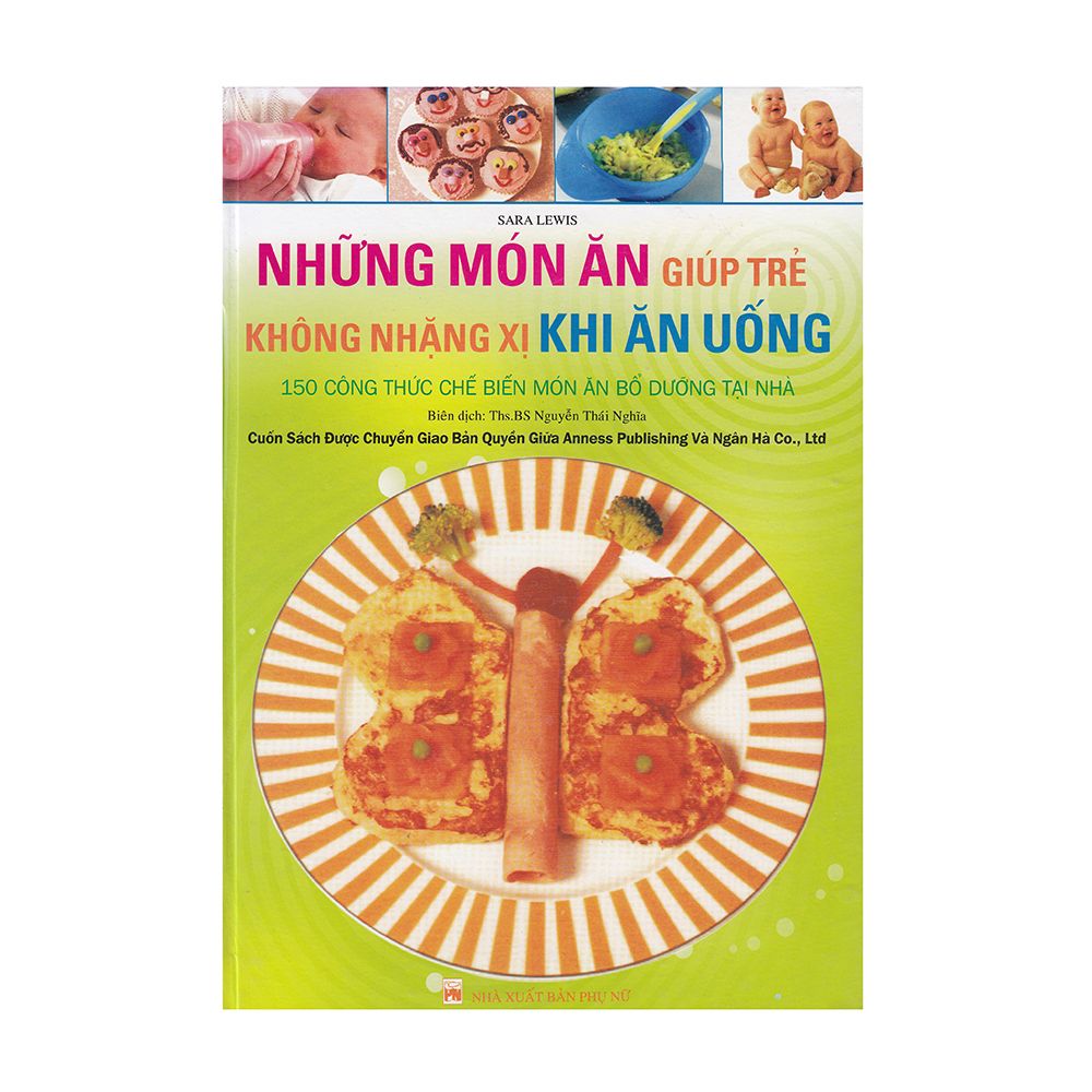 Những Món Ăn Giúp Trẻ Không Nhặng Xị Khi Ăn Uống