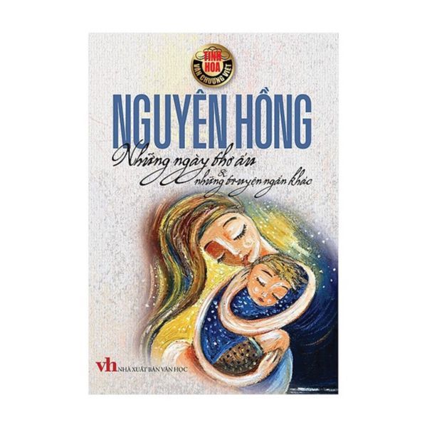 Những Ngày Thơ Ấu Và Những Truyện Ngắn Khác