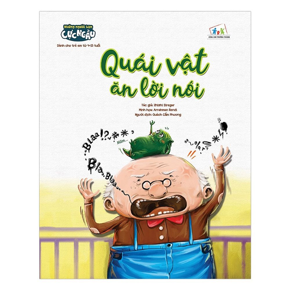 Những Người Bạn Cực Ngầu - Quái Vật Ăn Lời Nói