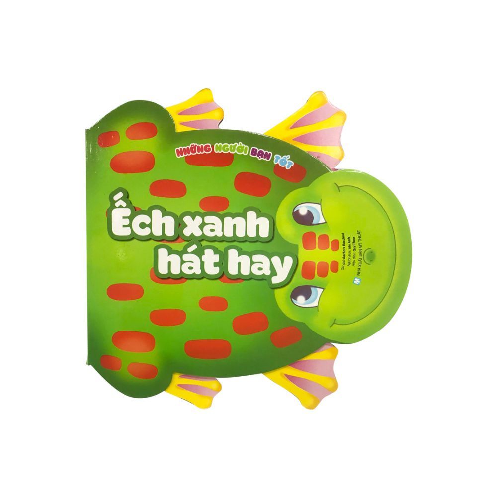 Những Người Bạn Tốt - Ếch Xanh Hát Hay