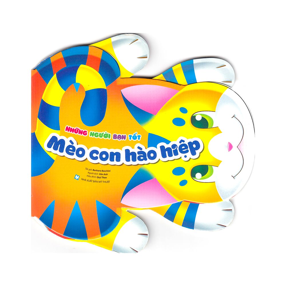 Những Người Bạn Tốt - Mèo Con Hào Hiệp