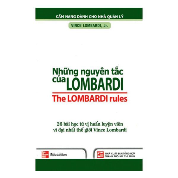 Những Nguyên Tắc Của Lombardi - Cẩm Nang Dành Cho Nhà Quản Lý
