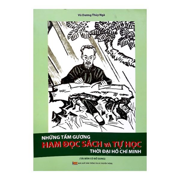 Những Tấm Gương Ham Đọc Sách Và Tự Đọc Thời Đại Hồ Chí Minh