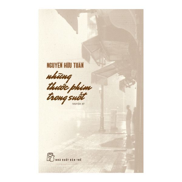 Những Thước Phim Trong Suốt