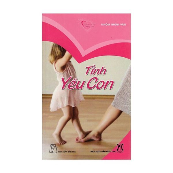 Những Trái Tim Rộng Mở - Tình Yêu Con