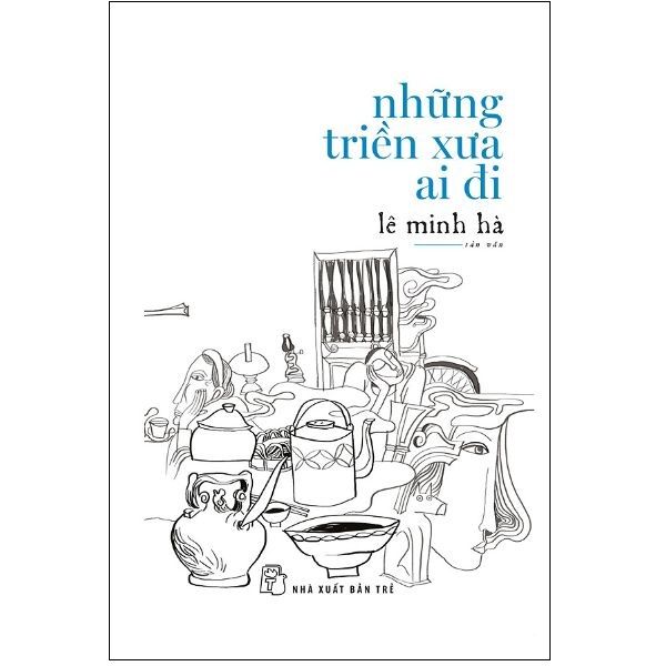 Những Triền Xưa Ai Đi