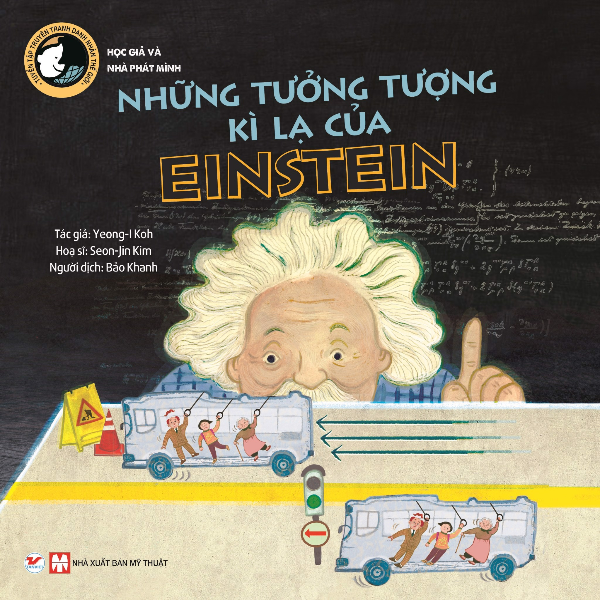 Những Tưởng Tượng Kì Lạ Của Einstein