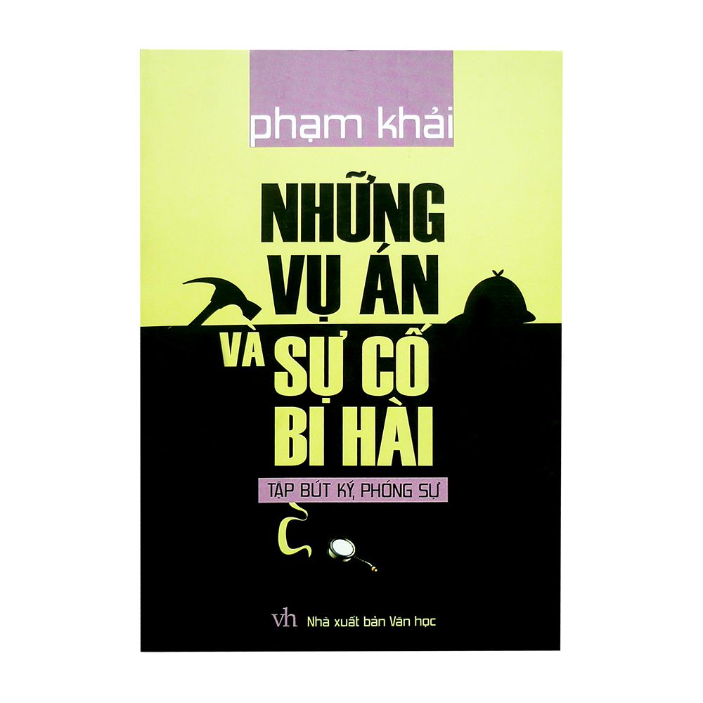 Những Vụ Án Và Sự Cố Bi Hài