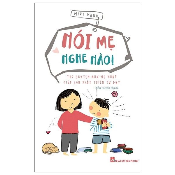 Nói Mẹ Nghe Nào!