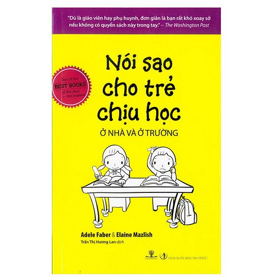 Nói Sao Cho Trẻ Chịu Học Ở Nhà Và Ở Trường