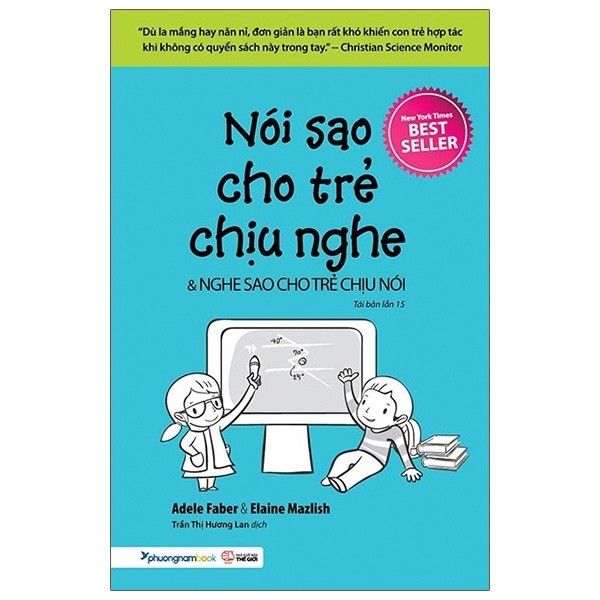 Nói Sao Cho Trẻ Chịu Nghe Và Nghe Sao Cho Trẻ Chịu Nói