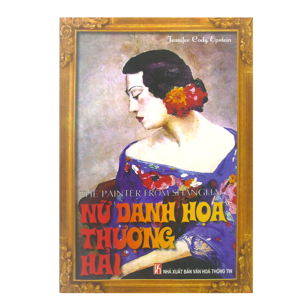 Nữ Danh Họa Thượng Hải - The Painter From Shanghai