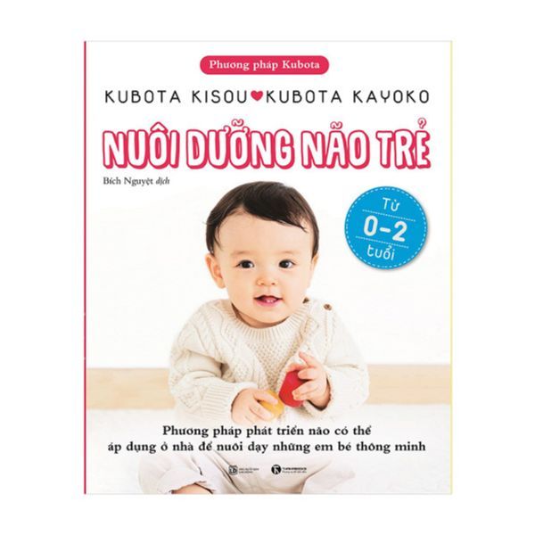 Nuôi dưỡng não trẻ từ 0-2 tuổi