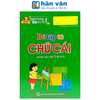  Hành Trang Cho Bé Vào Lớp 1 - Bé Tập Tô Chữ Cái (5-6 Tuổi) (Tái Bản 2019) 