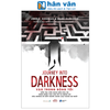  Journey Into Darkness - Vào Trong Bóng Tối 