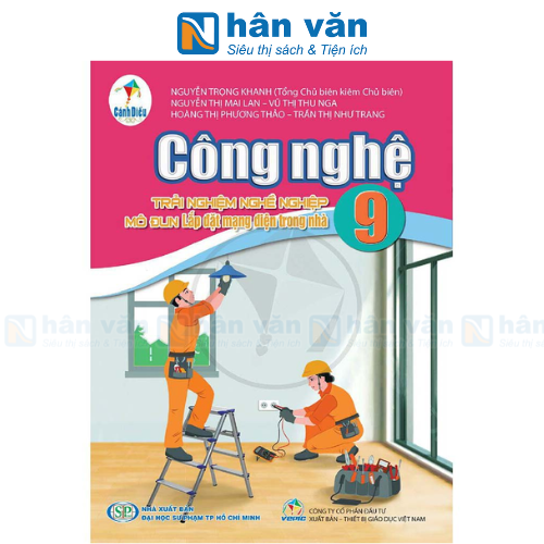 Công Nghệ 9 - Trải Nghiệm Nghề Nghiệp Mô Đun Lắp Đặt Mạng Điện Trong Nhà - Cánh Diều