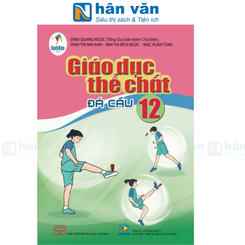 Giáo Dục Thể Chất 12 - Đá Cầu - Cánh Diều