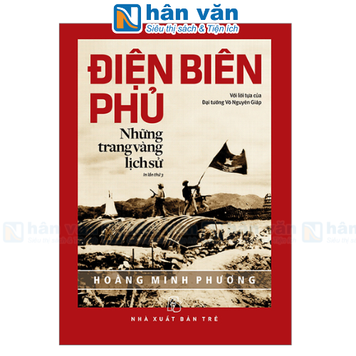  Điện Biên Phủ - Những Trang Vàng Lịch Sử 