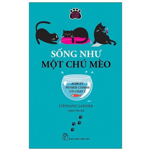 Sống như một chú mèo