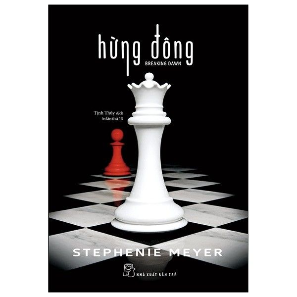 Stephenie Meyer - Hừng Đông - Tái Bản 2020