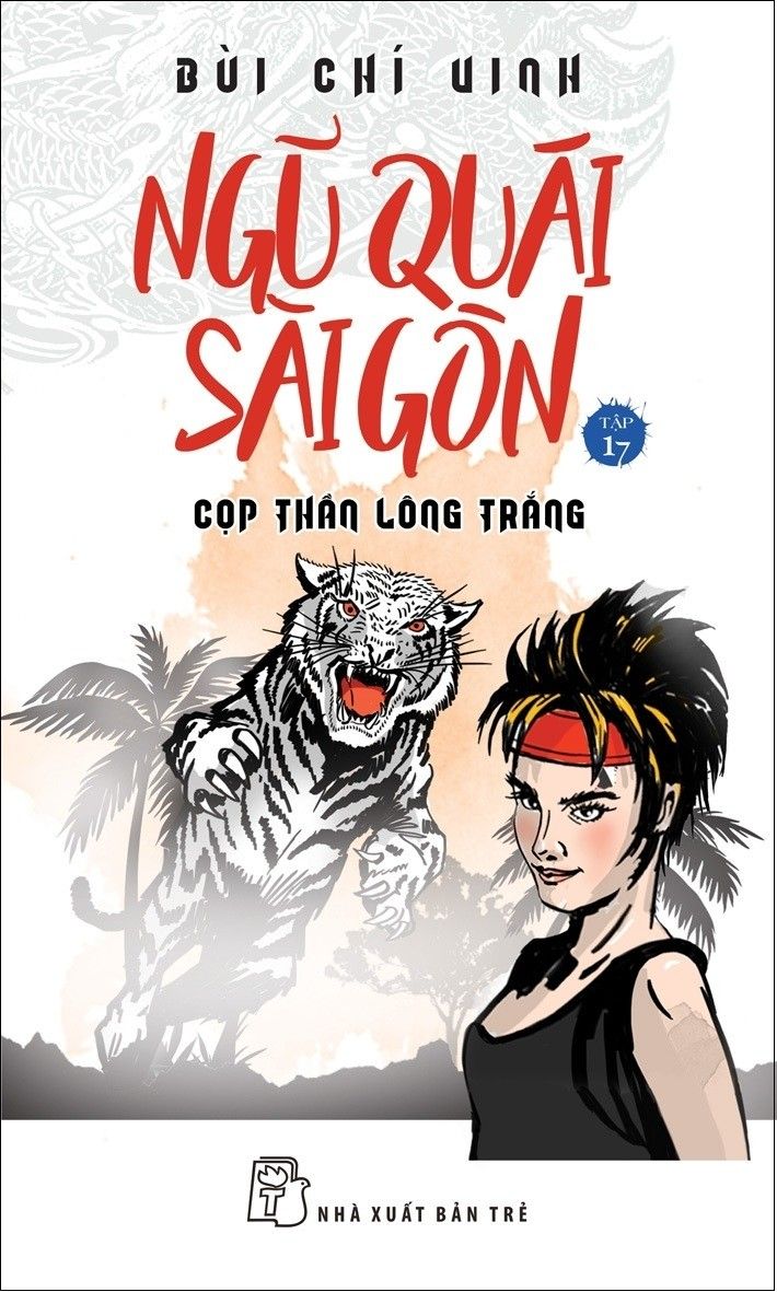 Ngũ quái sài gòn 17: Cọp thần lông trắng