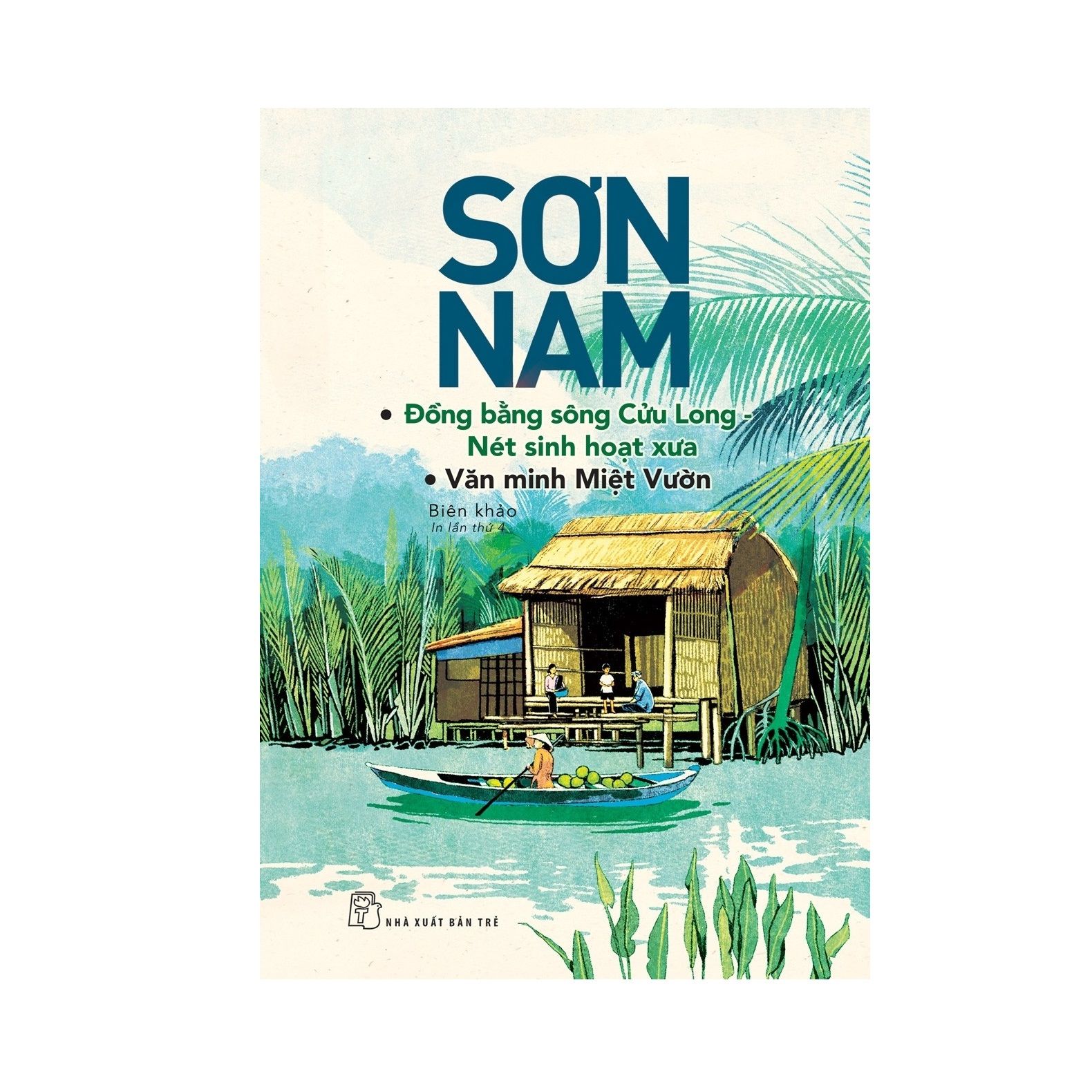 Đồng Bằng Sông Cửu Long - Nét Sinh Hoạt Xưa, Văn Minh Miệt Vườn
