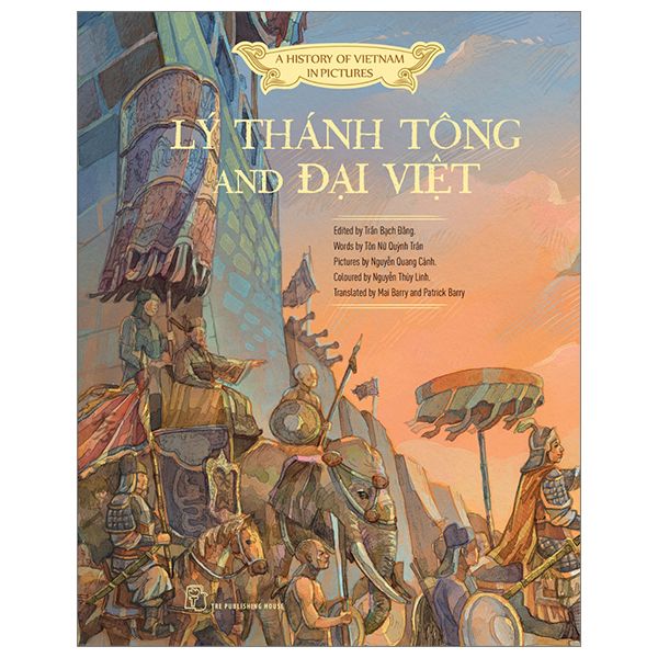  A History of Vietnam in Pictures - Lý Thánh Tông and Đại Việt 