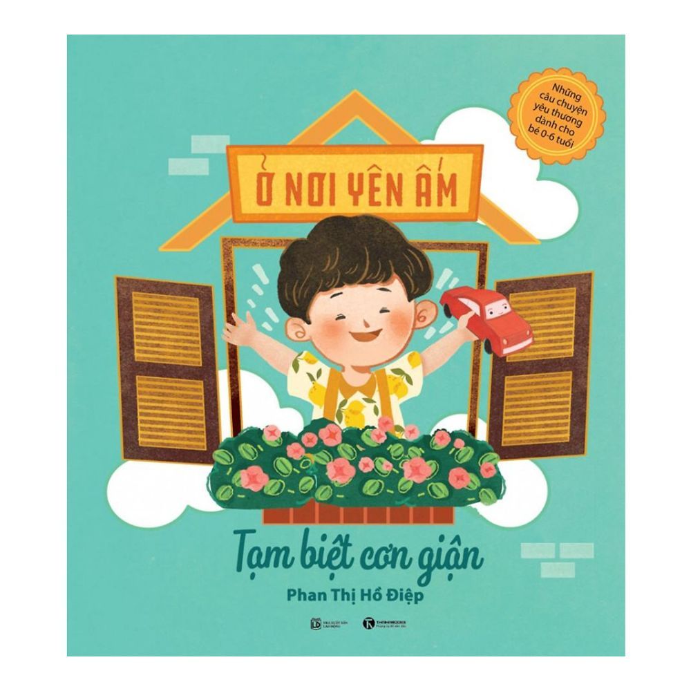 Ở Nơi Yên Ấm - Tạm Biệt Cơn Giận