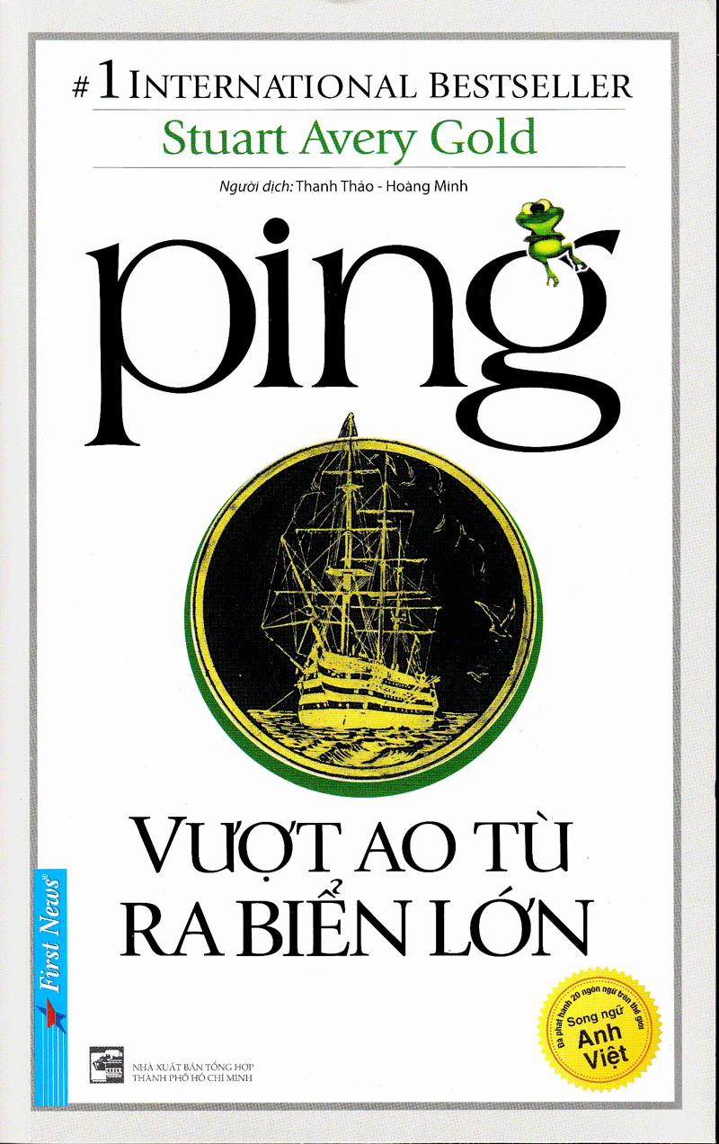 Ping - Vượt Ao Tù Ra Biển Lớn