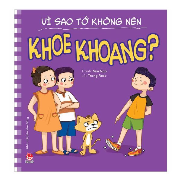 Để Em Luôn Ngoan Ngoãn - Vì Sao Tớ Không Nên Khoe Khoang? (Tái Bản 2019)