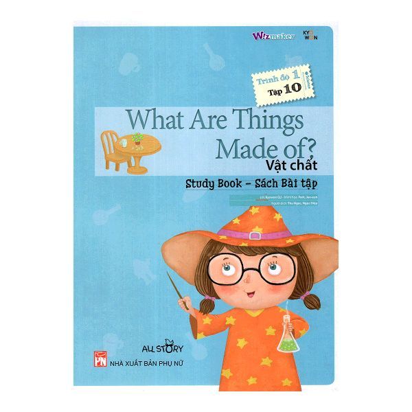 What are things made? - vật chất trình độ 1/10