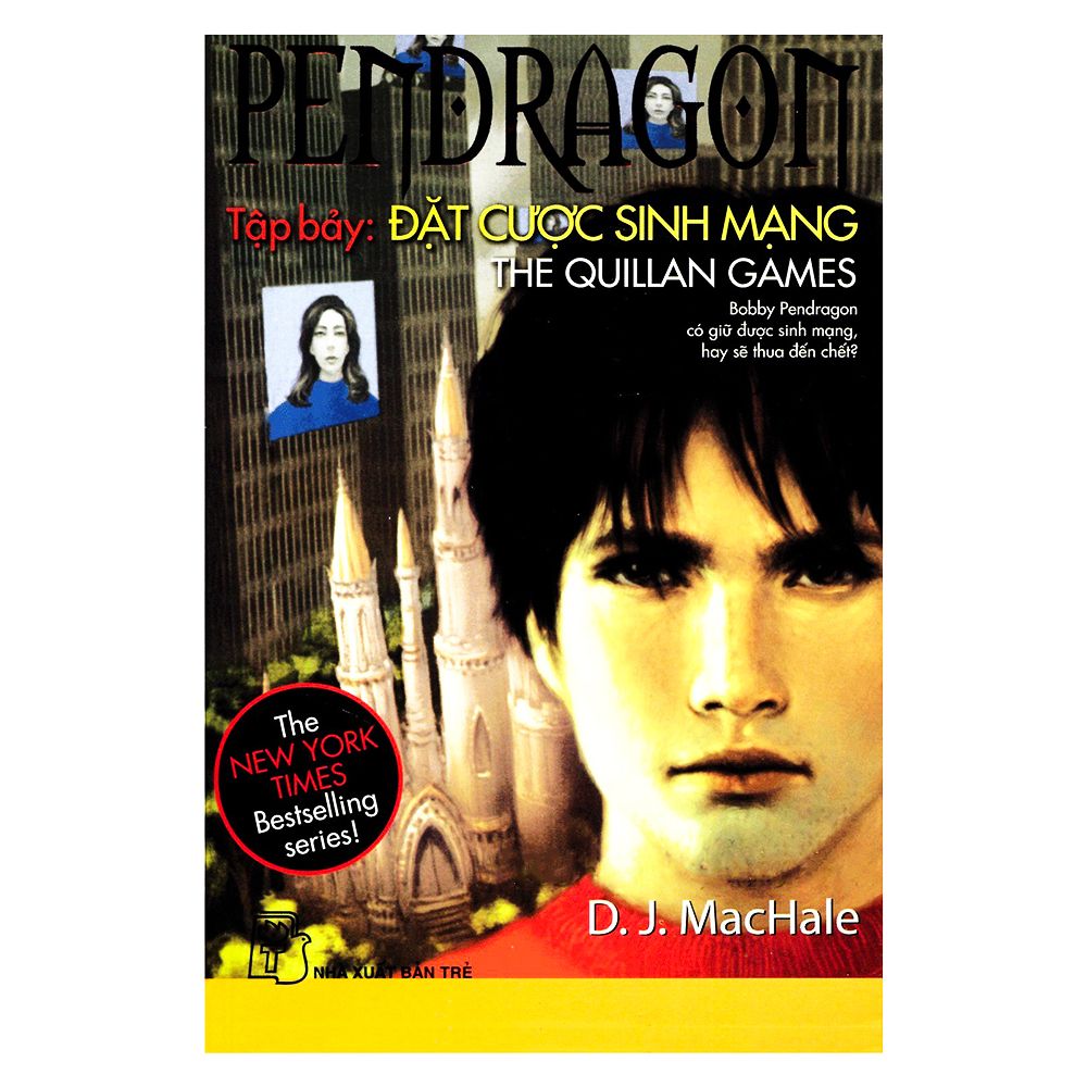 Pendragon - Đặt Cược Sinh Mạng - Tập 7