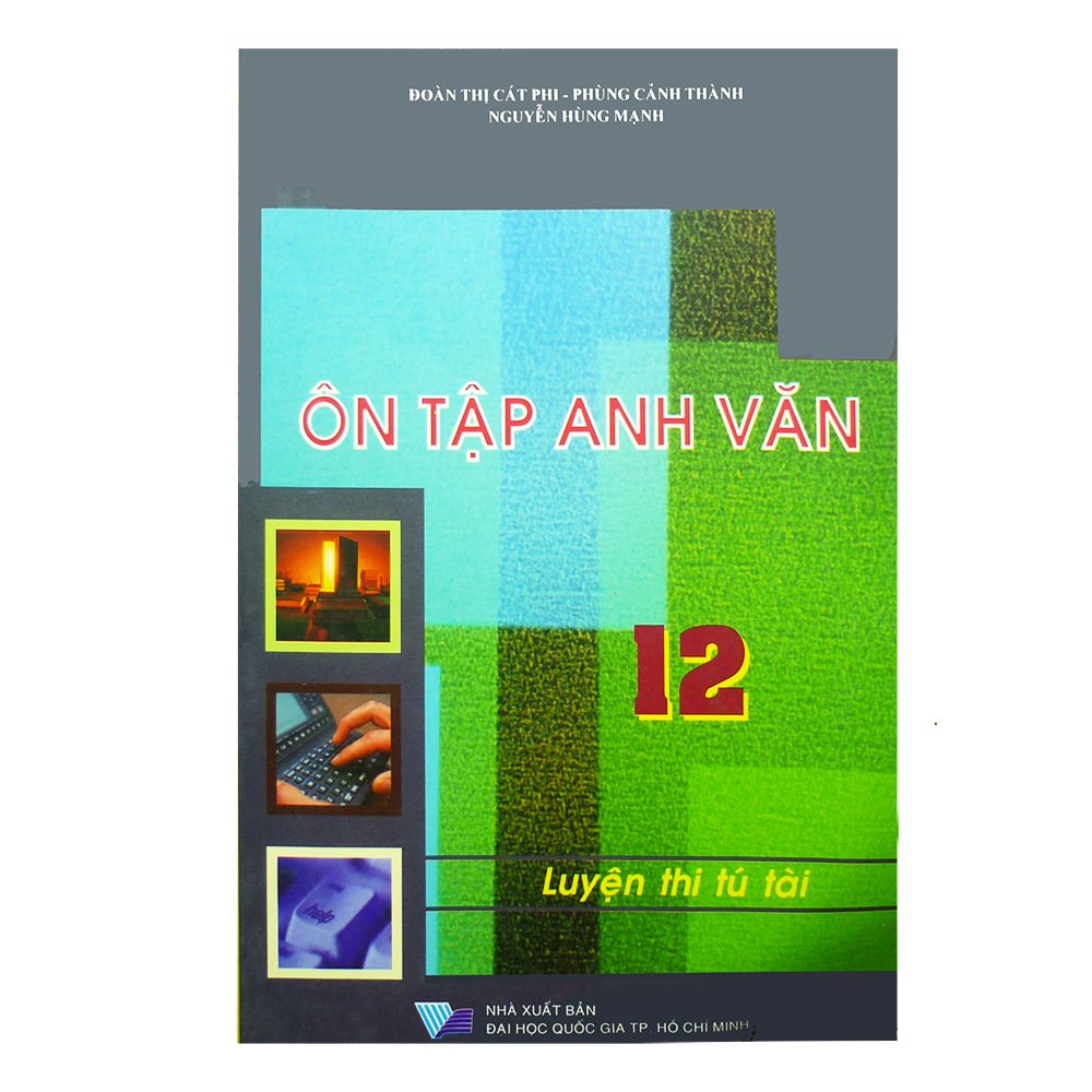 Ôn Tập Anh Văn 12 - Luyện Thi Tú Tài