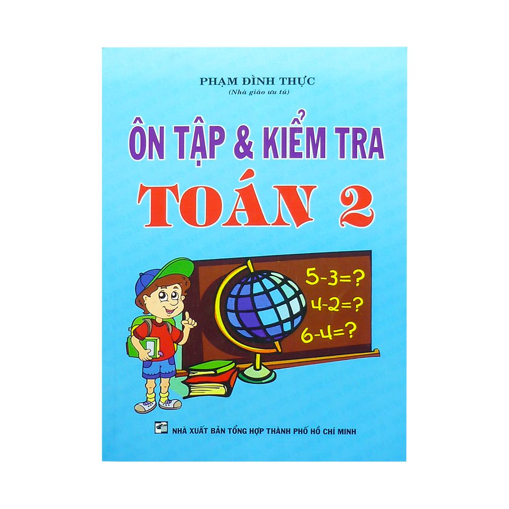 Ôn Tập Và Kiểm Tra Toán Lớp 2