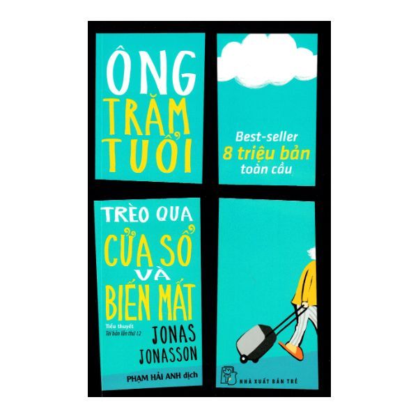 Ông Trăm Tuổi Trèo Qua Cửa Sổ Và Biến Mất