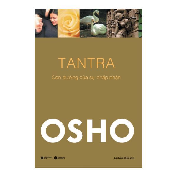 Tantra Osho - con đường của sự chấp nhận
