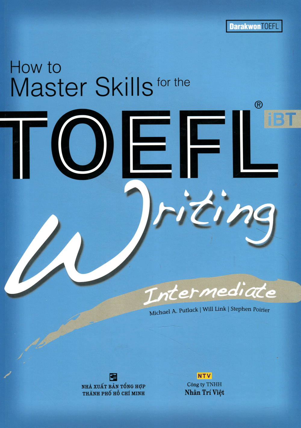How To Master Skills For The TOEFL iBT Writing Intermediate