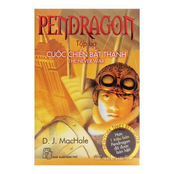 Pendragon Tập 3 - Cuộc Chiến Bất Thành