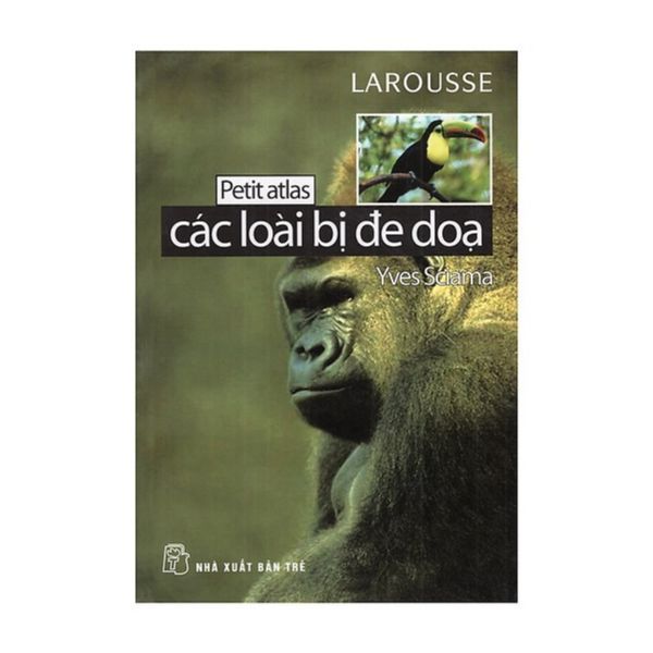 Petit Atlas - Các Loài Bị Đe Dọa