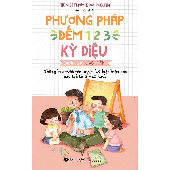 Phương Pháp Đếm 1 2 3 Kỳ Diệu Dành Cho Giáo Viên