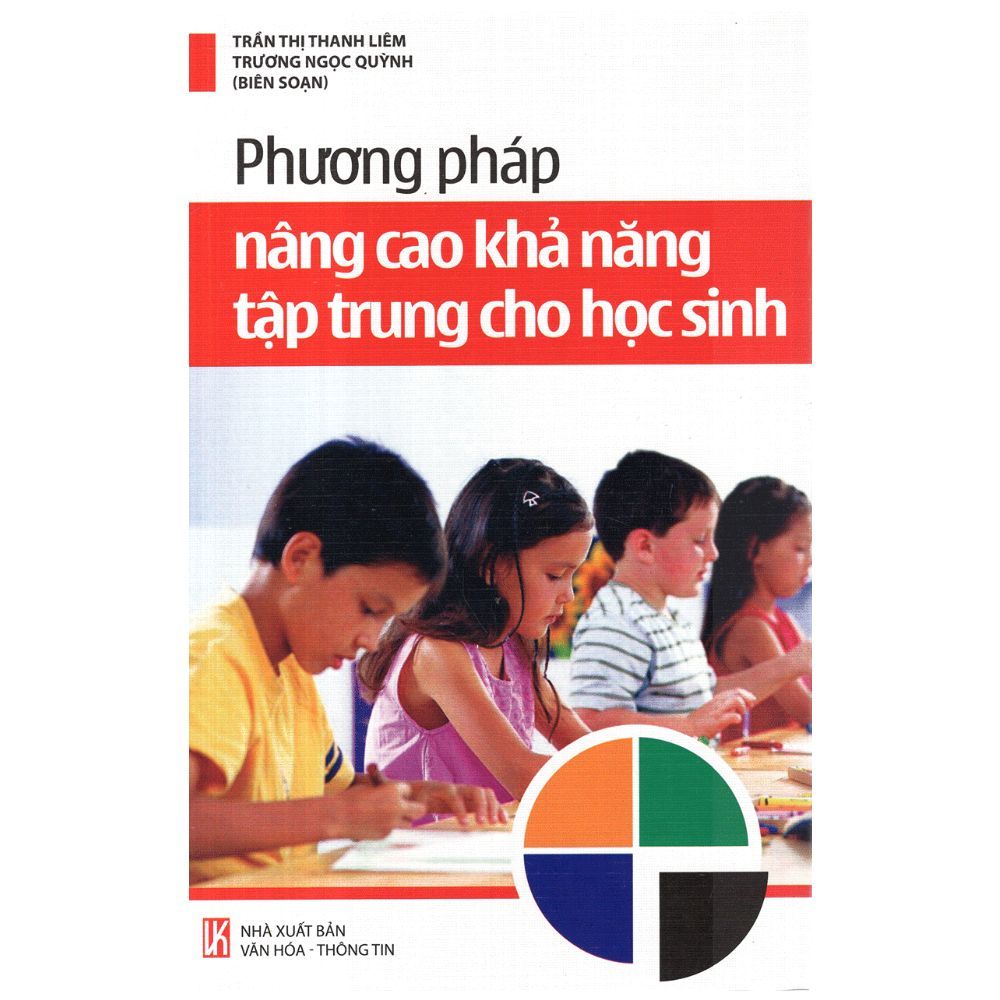 Phương Pháp Nâng Cao Khả Năng Tập Trung Cho Học Sinh